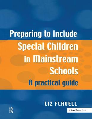 Preparing to Include Special Children in Mainstream Schools