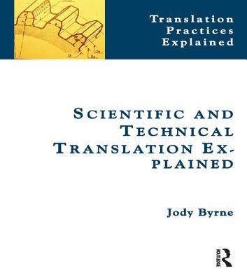 Scientific and Technical Translation Explained