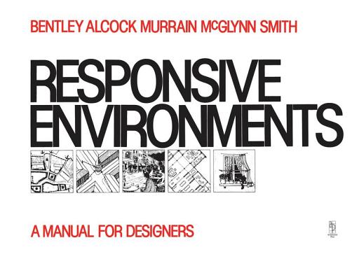 Responsive Environments