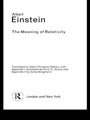 The Meaning of Relativity