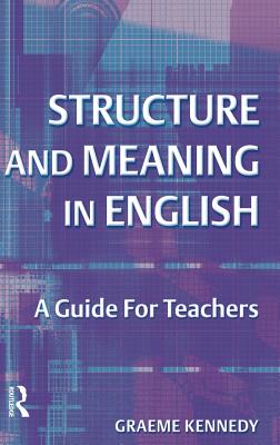 Structure and Meaning in English