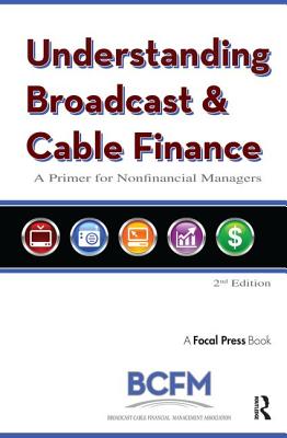 Understanding Broadcast and Cable Finance