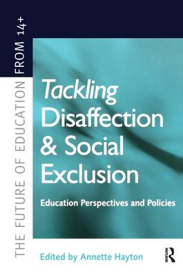 Tackling Disaffection and Social Exclusion