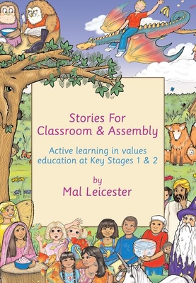 Stories for Classroom and Assembly