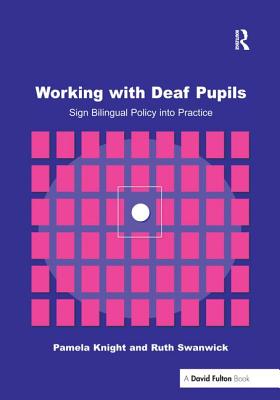 Working with Deaf Children