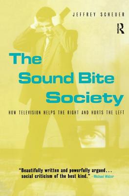 The Sound Bite Society