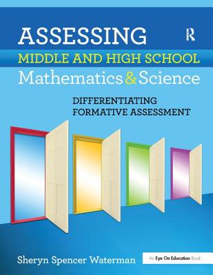 Assessing Middle and High School Mathematics & Science