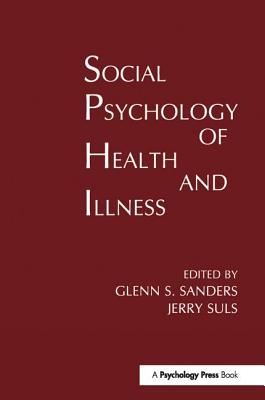 Social Psychology of Health and Illness