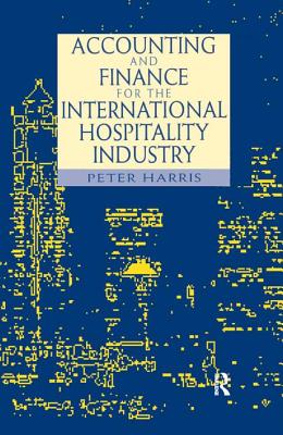 Accounting and Finance for the International Hospitality Industry