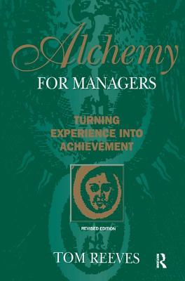 Alchemy for Managers