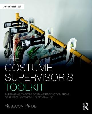 The Costume Supervisor's Toolkit