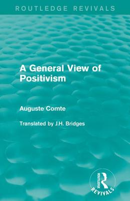 A General View of Positivism