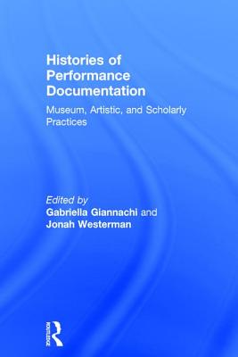 Histories of Performance Documentation