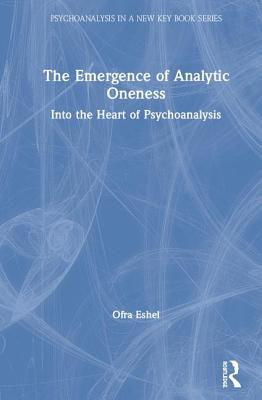 The Emergence of Analytic Oneness