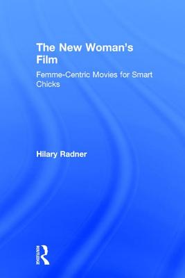 The New Woman's Film