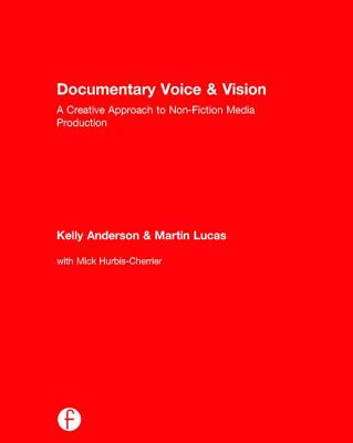 Documentary Voice & Vision