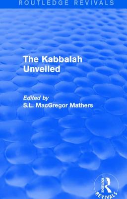 The Kabbalah Unveiled