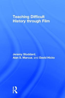 Teaching Difficult History through Film