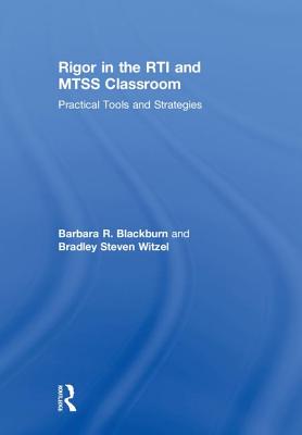 Rigor in the RTI and MTSS Classroom