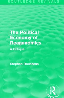 The Political Economy of Reaganomics