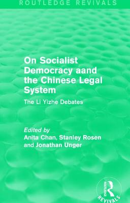 On Socialist Democracy and the Chinese Legal System