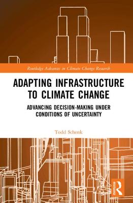 Adapting Infrastructure to Climate Change