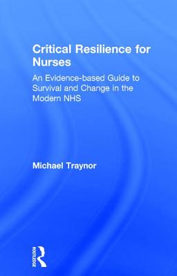 Critical Resilience for Nurses