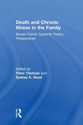 Death and Chronic Illness in the Family