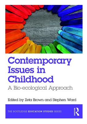 Contemporary Issues in Childhood