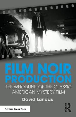 Film Noir Production