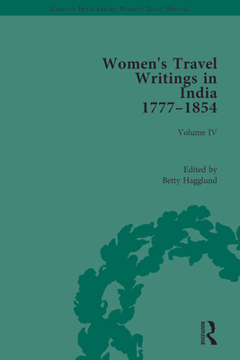 Women's Travel Writings in India 1777-1854