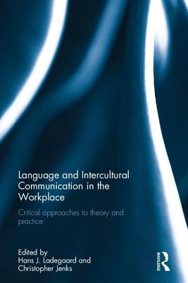 Language and Intercultural Communication in the Workplace