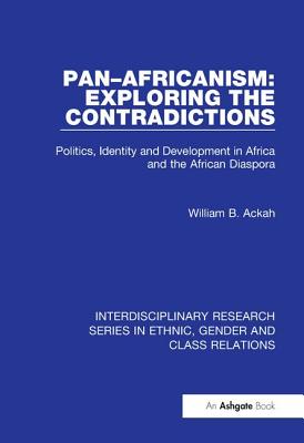 Pan-Africanism: Exploring the Contradictions