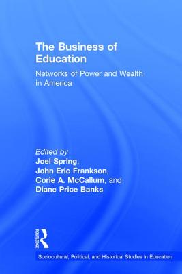 The Business of Education