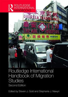 Routledge International Handbook of Migration Studies