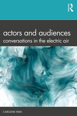 Actors and Audiences