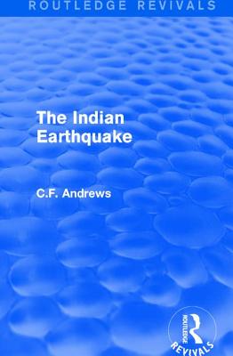 Routledge Revivals: The Indian Earthquake (1935)