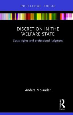 Discretion in the Welfare State