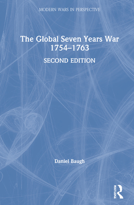 The Global Seven Years War 1754-1763