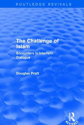 Routledge Revivals: The Challenge of Islam (2005)