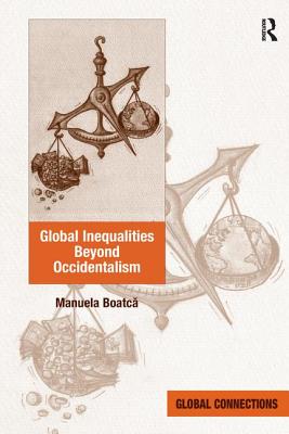 Global Inequalities Beyond Occidentalism