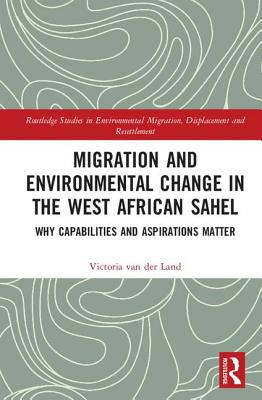 Migration and Environmental Change in the West African Sahel