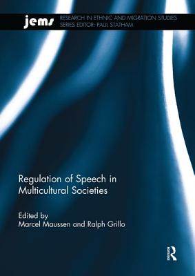 Regulation of Speech in Multicultural Societies