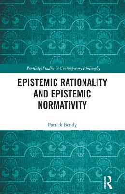 Epistemic Rationality and Epistemic Normativity