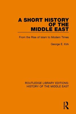 A Short History of the Middle East