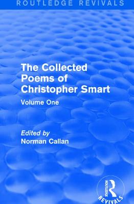 Routledge Revivals: The Collected Poems of Christopher Smart (1949)