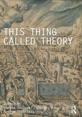 This Thing Called Theory