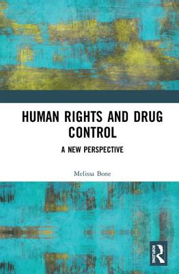 Human Rights and Drug Control