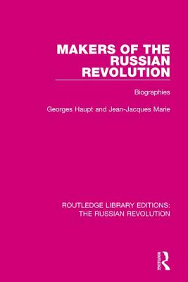 Makers of the Russian Revolution