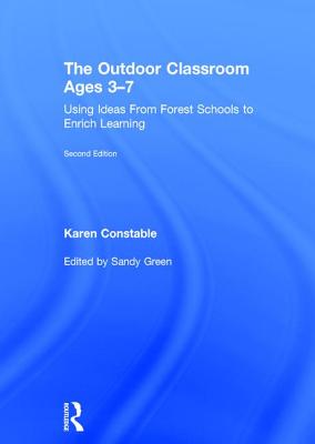 The Outdoor Classroom Ages 3-7